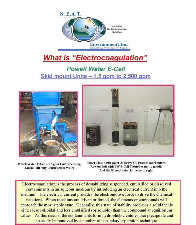 Powell Water E-Cell 1.5 gpm unit processing glacial-till silty water; side comparison of raw and treated samples.